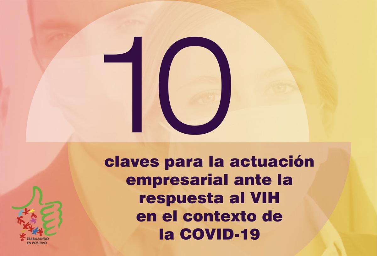 Trabajando en Positivo ofrece 10 claves a las empresas para su respuesta al VIH durante la COVID-19