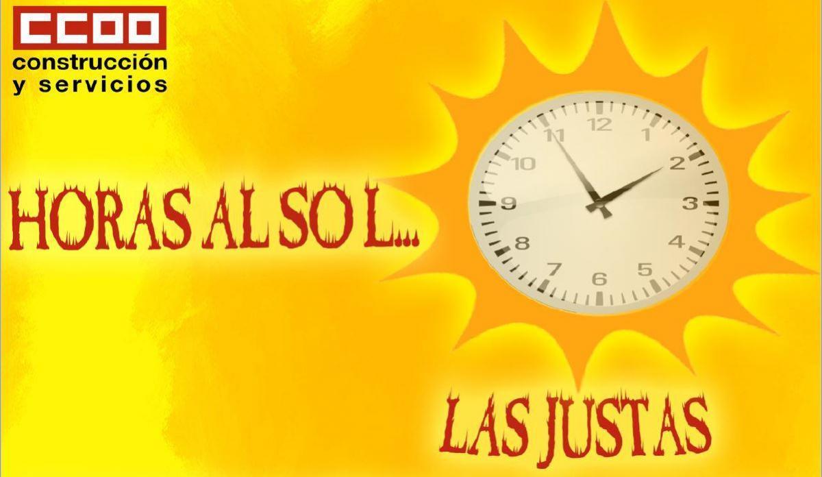 Cartel de la campaa de CCOO 'Horas al sol, las justas'.