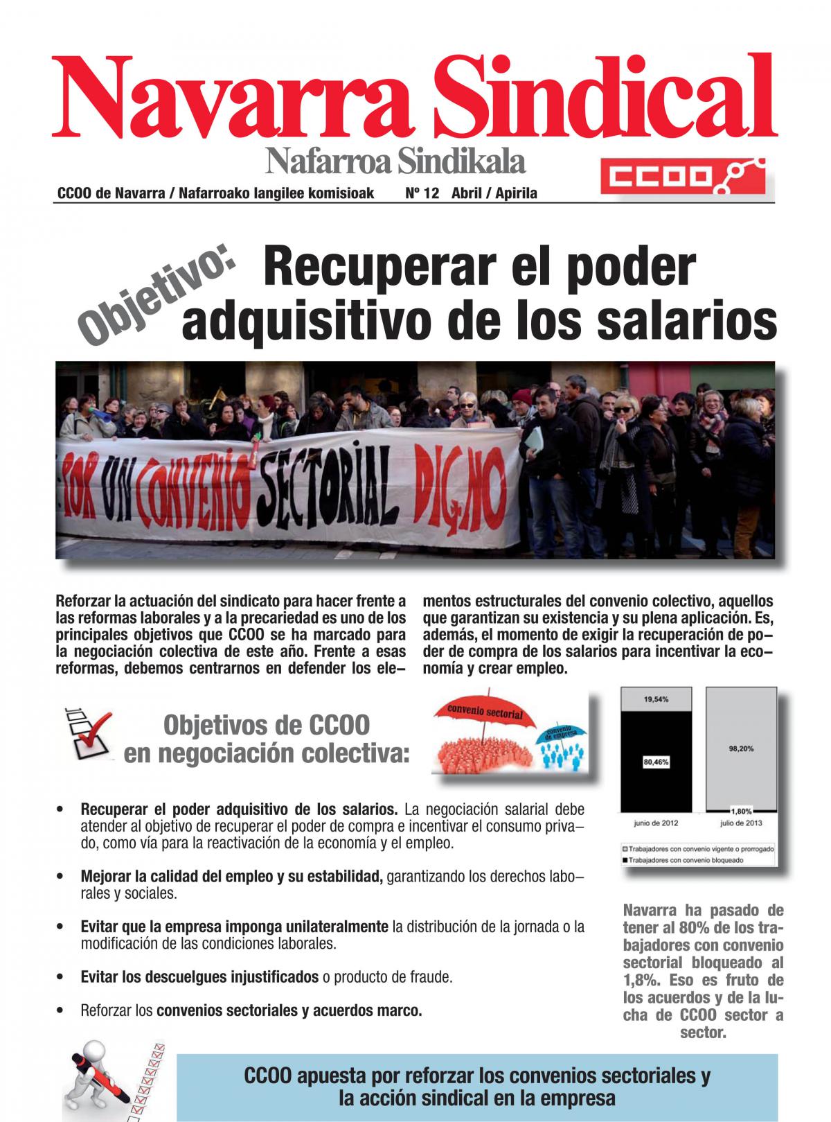 Objetivo: recuperar el poder adquisitivo de los salarios. La estrategia de ELA: devaluacin salarial y prdida de derechos
