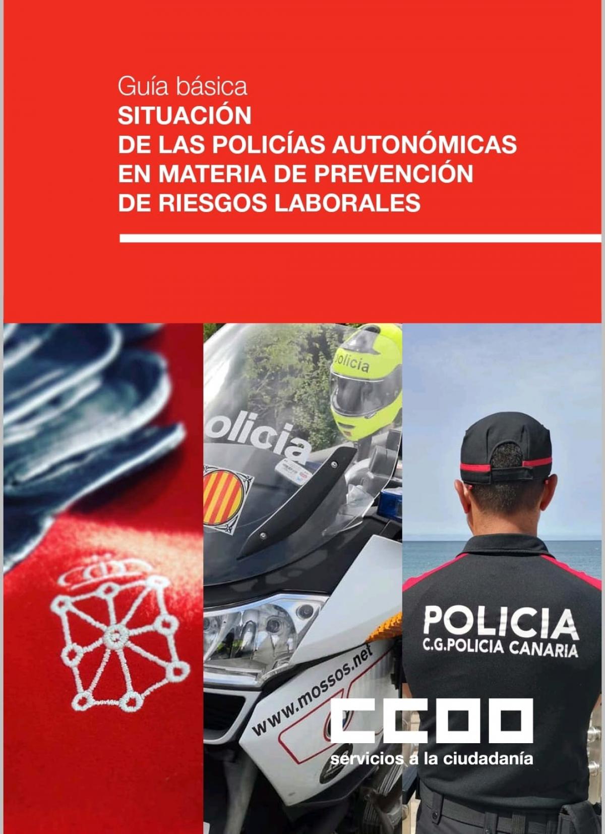 Guía Básica Situación de las Policías Autonómicas en materia de PRL