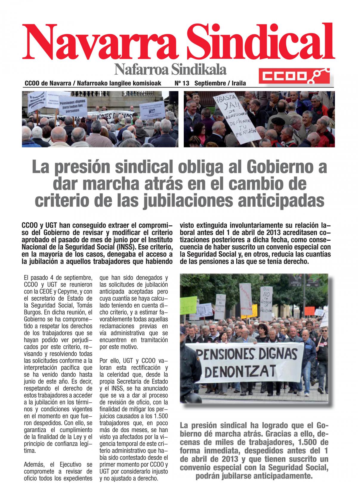 La presin sindical obliga al Gobierno a dar marcha atrs en el cambio de criterio de las jubilaciones anticipadas