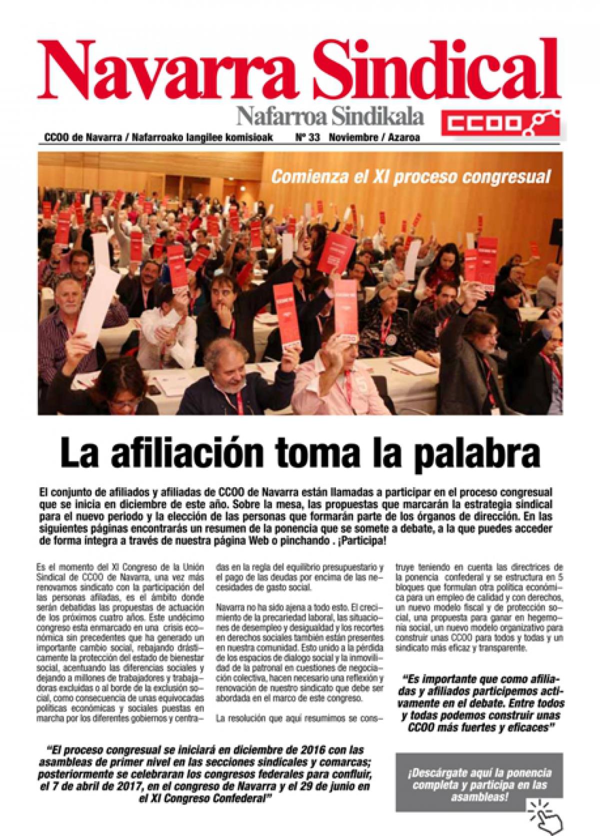 Comienza el XI proceso congresual. La afiliacin toma la palabra