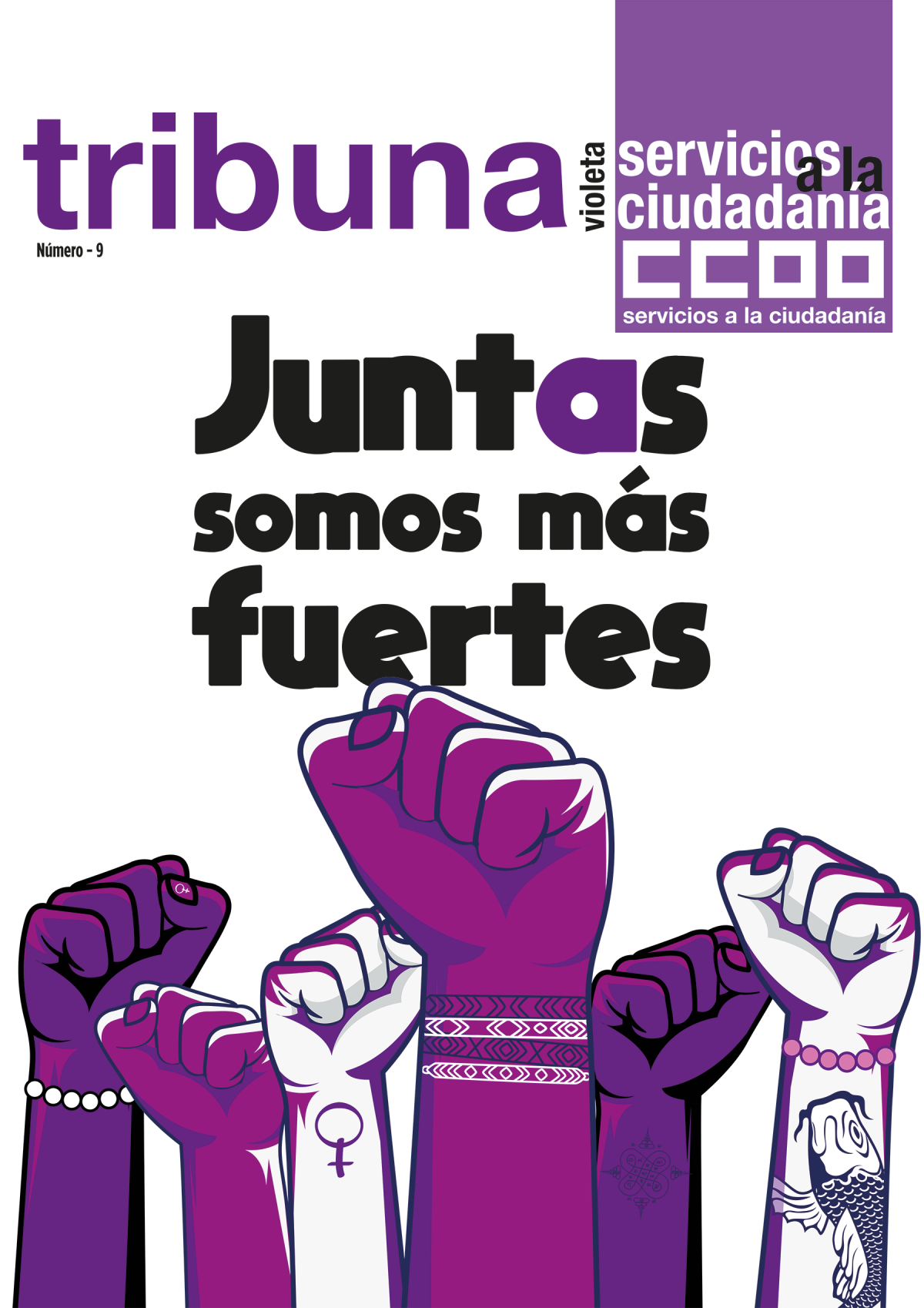 TRIBUNA VIOLETA Nº9: JUNTAS SOMOS MÁS FUERTES