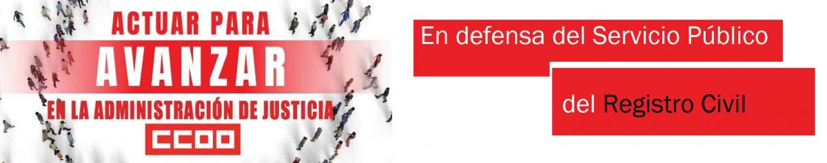 CCOO en defensa del Servicio Público del Registro Civil